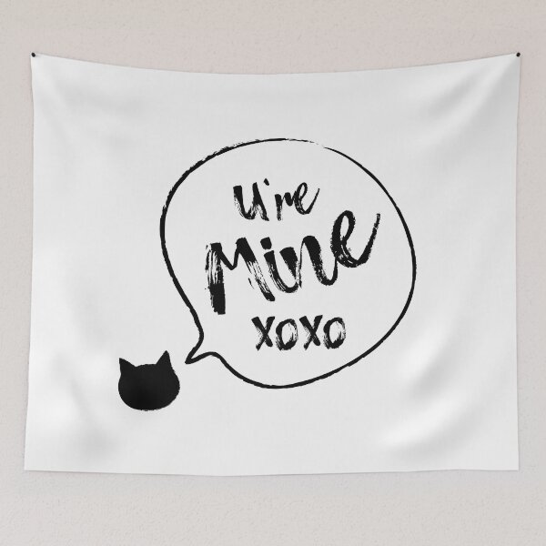 Item preview, You're Mine / Cat Lover designed and sold by RabitoDesign.