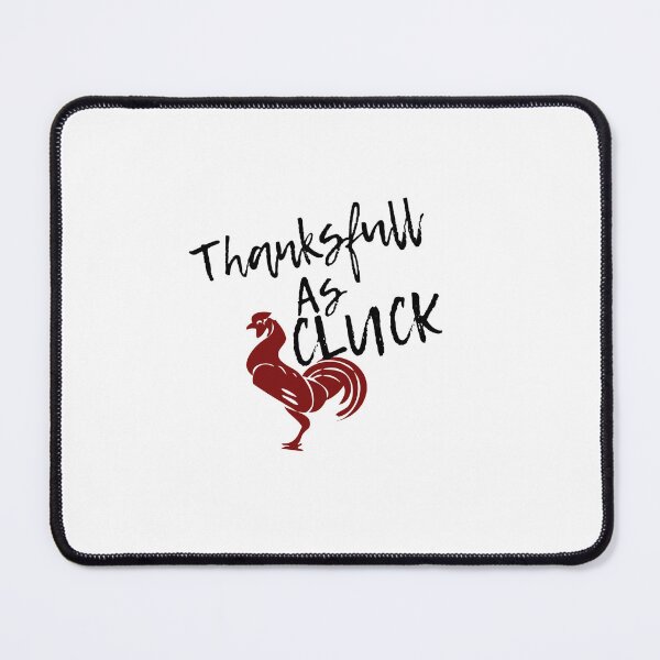 Item preview, Thankful As Cluck designed and sold by MJ DESIGN.