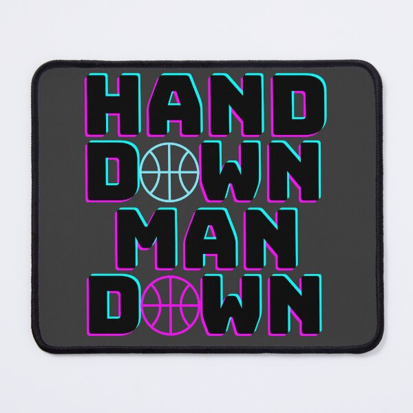 Item preview, HAND DOWN MAN DOWN Basketball Fan designed and sold by babyrage.