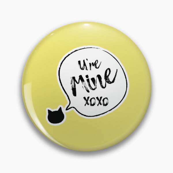 Item preview, You're Mine / Cat Lover designed and sold by RabitoDesign.