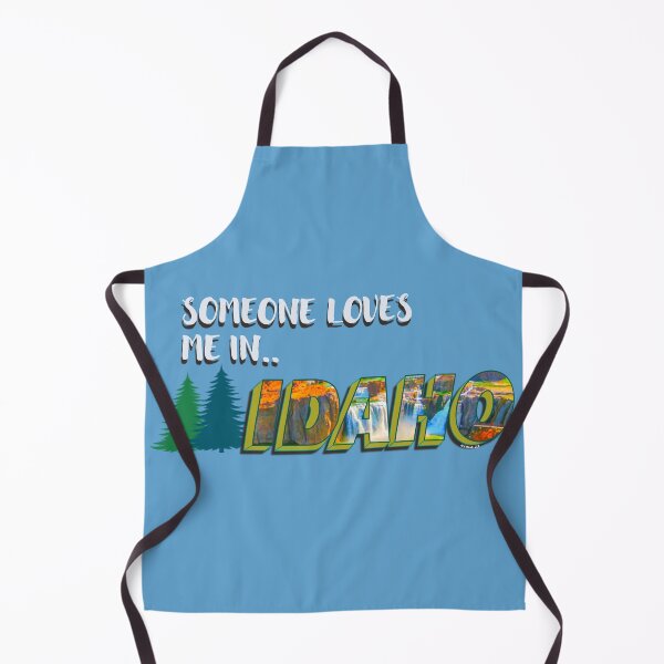 Item preview, Someone Loves Me in Idaho designed and sold by KerlZ.