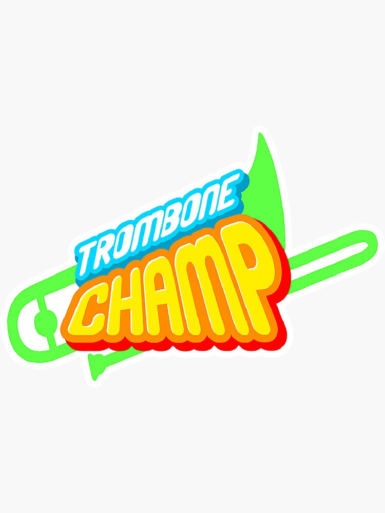 "Trombone Champ Logo" Sticker for Sale by HolyWowStudios Redbubble