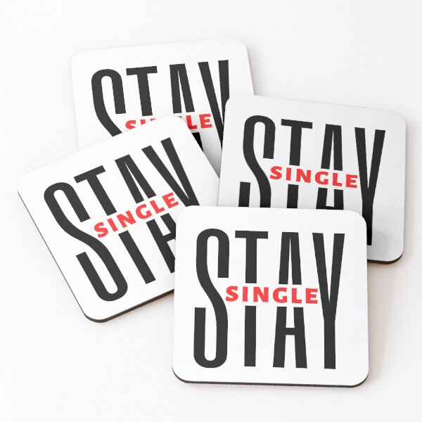 Item preview, Stay Single | Motivational Quote | Inspirational Quote designed and sold by Marigoldkey.