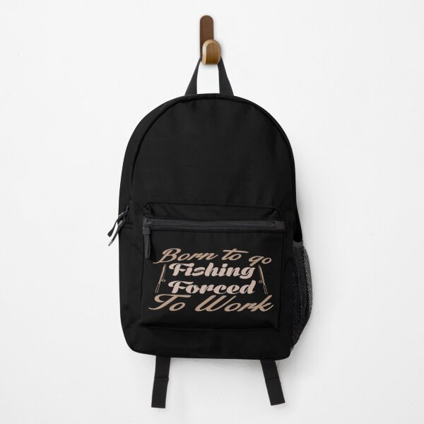 Item preview, Born to go Fishing, Forced To Work designed and sold by phassystore.