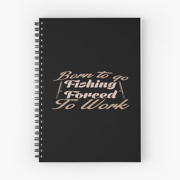 Item preview, Born to go Fishing, Forced To Work designed and sold by phassystore.