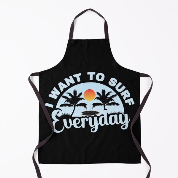 Item preview, I Want To Surf Everyday designed and sold by FurioInc.