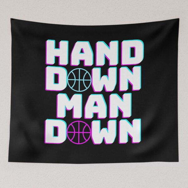 Item preview, HAND DOWN MAN DOWN V2 Basketball Fan designed and sold by babyrage.