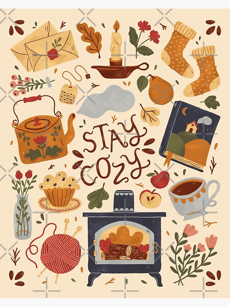 Stay Cozy | Poster