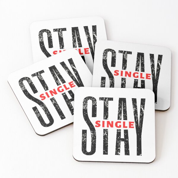 Item preview, Stay Single | Motivational Quote | Inspirational Quote designed and sold by Marigoldkey.
