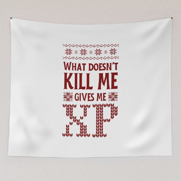 Item preview, What Doesnt Kill Me Gives Me XP designed and sold by 5thseason-shop.