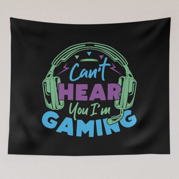 Item preview, Can't Hear You I'm Gaming Funny Gamer  designed and sold by Pexilus.
