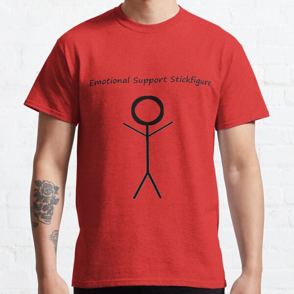 Emotional Support Stick Figure Classic T-Shirt