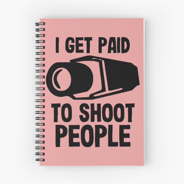Item preview, I Get Paid To Shoot People designed and sold by AYACHI90.