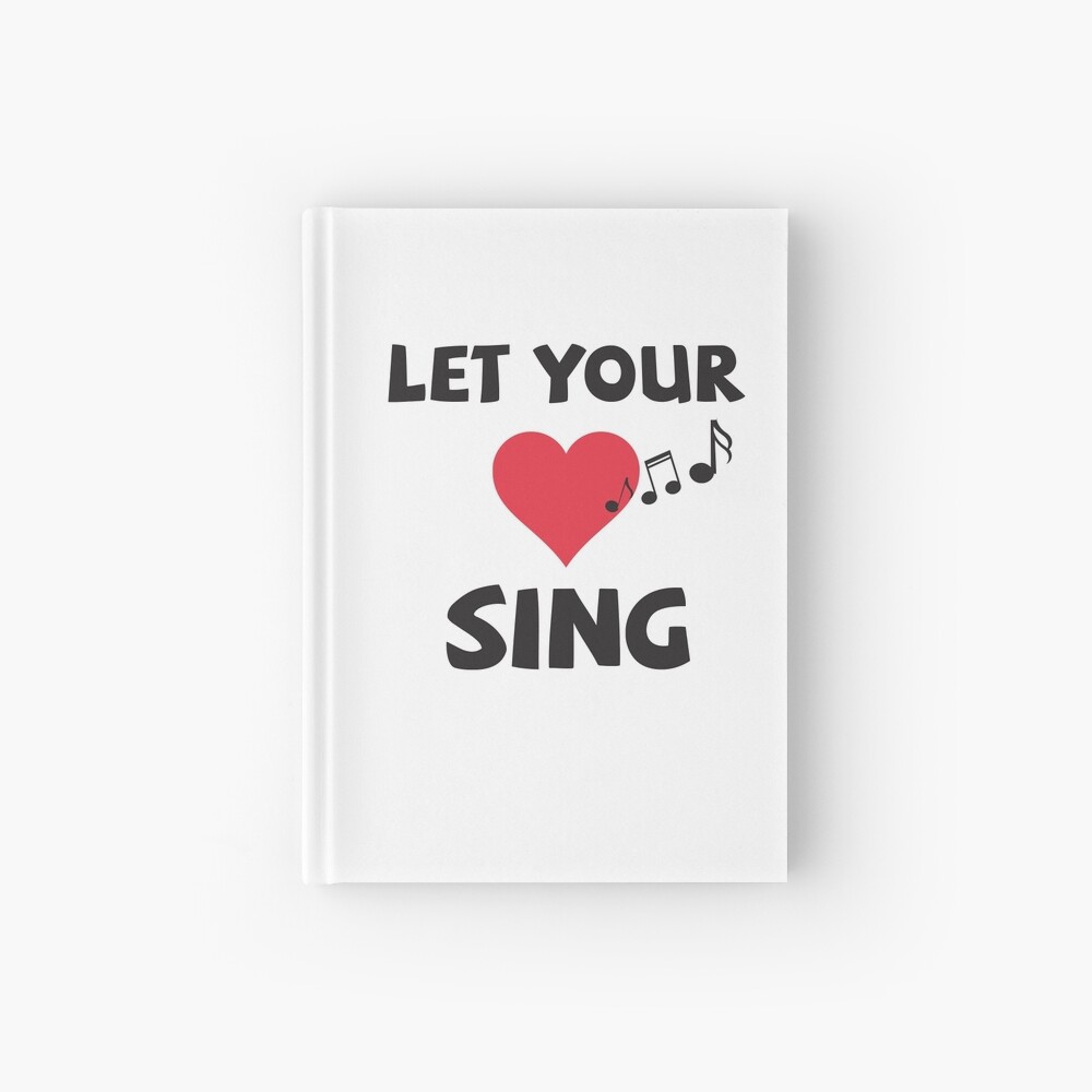 Let Your Heart Sing Singer Spiral Notebook By Jaygo Redbubble Let your heart sing, kolkata. let your heart sing singer spiral notebook by jaygo redbubble