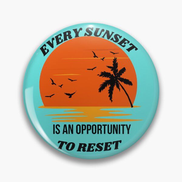 Item preview, Every Sunset is an Opportunity to Reset | Summer Vibes | Summer Time designed and sold by Denefie.