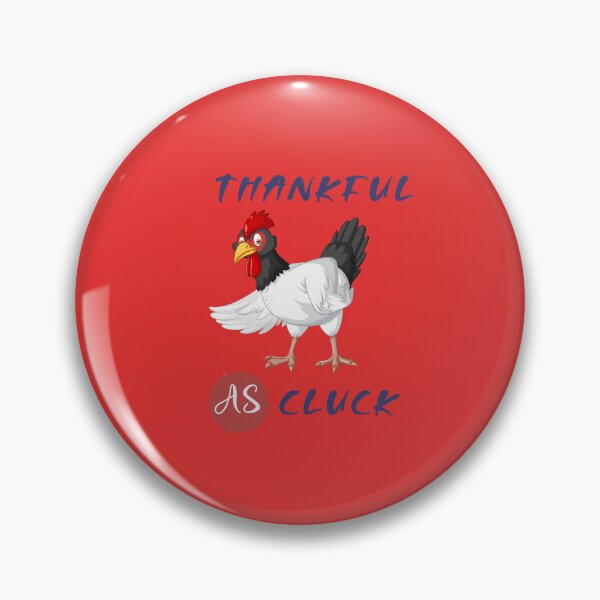 Item preview,  Thankful As Cluck designed and sold by MJ DESIGN.