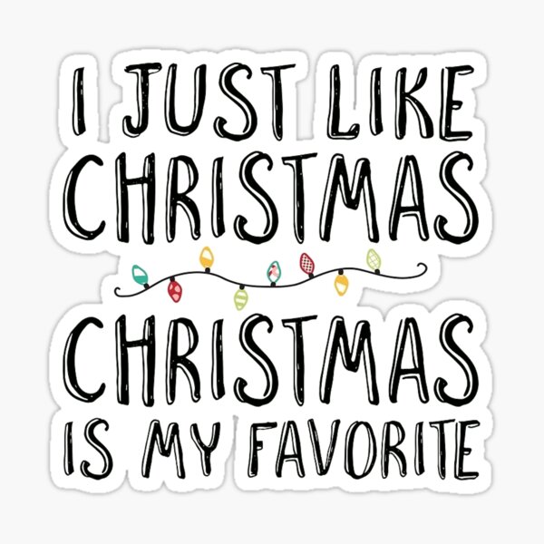 Item preview, Christmas is my Favorite designed and sold by Morgan Turrentine.