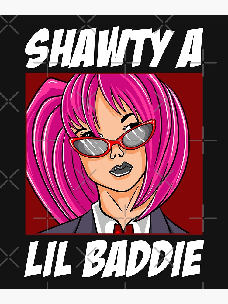 ️‍🔥 Funny Shawty A Lil Baddie Poster Sweatshirt - Store Cloths