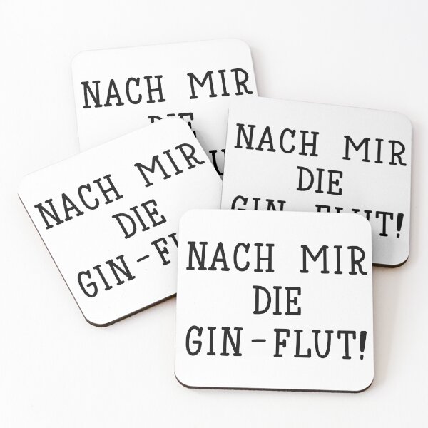 Artikelvorschau, Nach mir die Gin-Flut. Deutscher Text: Nach mir die Gin-Flut. entworfen und verkauft von pidzam4e.