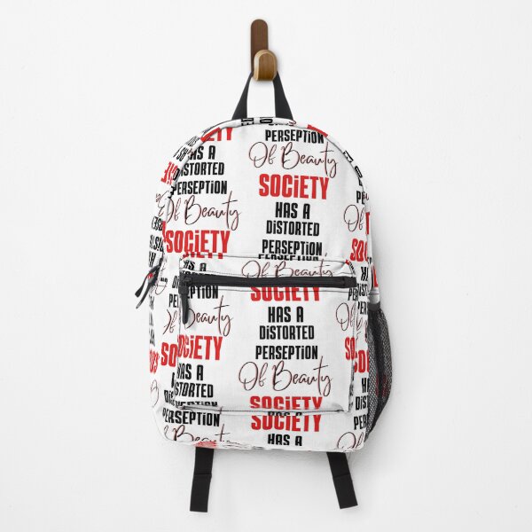 Item preview, Society has a distorted perception of beauty funny quote    designed and sold by hamiltonalvin.
