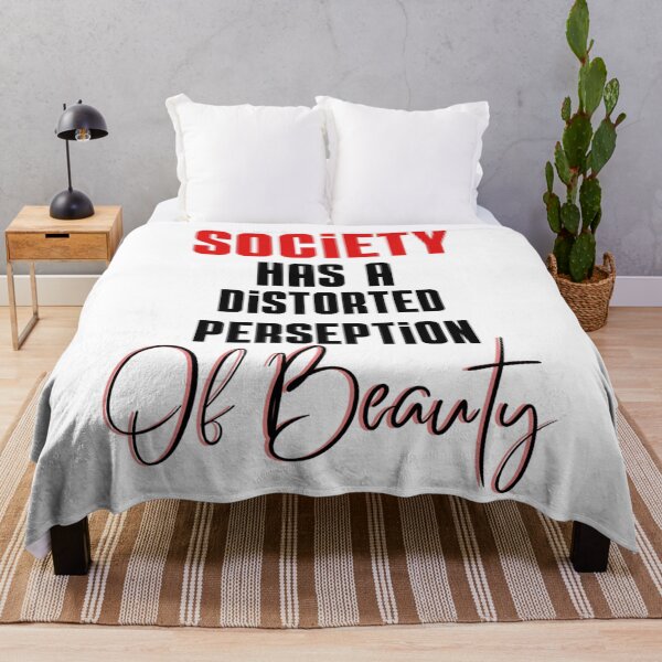 Item preview, Society has a distorted perception of beauty funny quote designed and sold by hamiltonalvin.