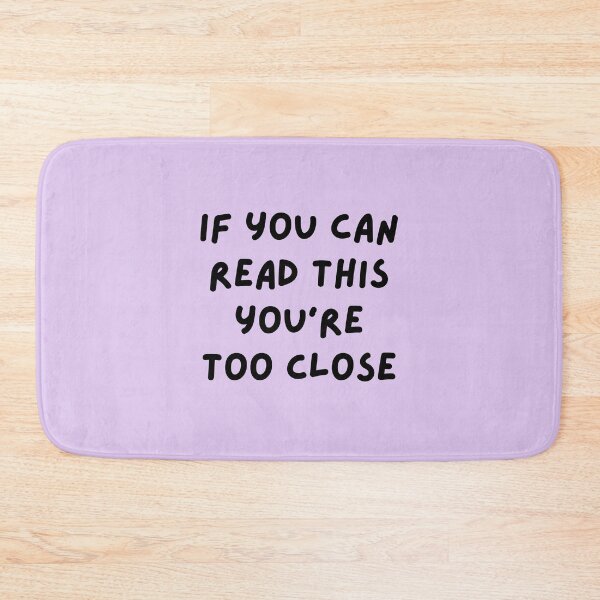 Item preview, If You Can Read This You Are Too Close - Purple aesthetic designed and sold by mydoodlesateme.