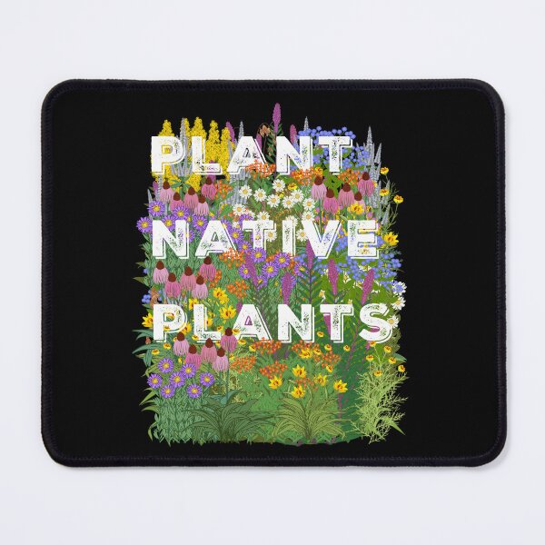 Item preview, PLANT NATIVE PLANTS designed and sold by Bittersweet Gardener.