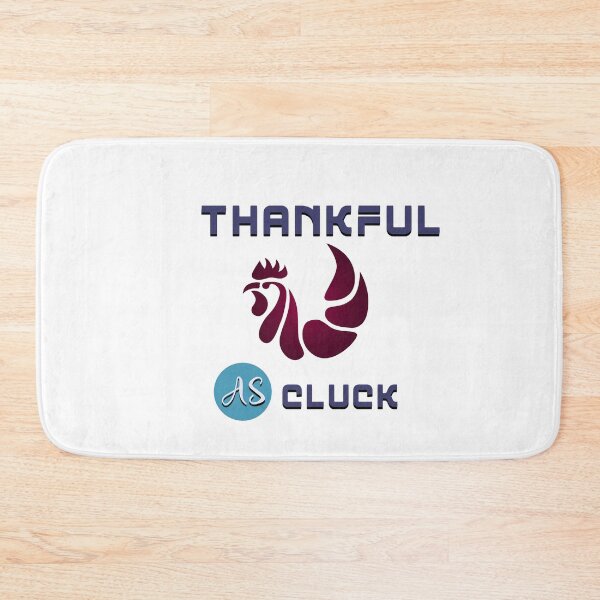 Item preview, Thankful As Cluck designed and sold by MJ DESIGN.