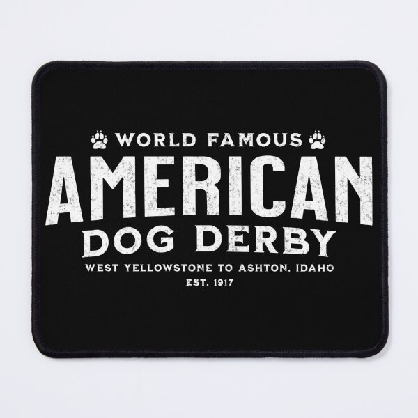 Item preview, Ashton, Idaho - American Dog Derby designed and sold by Rich Summers Art.
