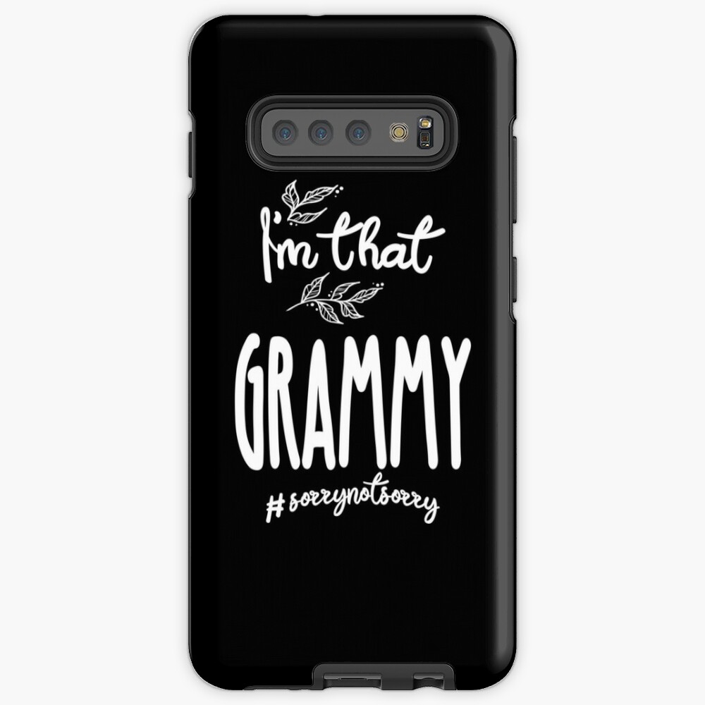 I m That Grammy Samsung Galaxy Phone Case