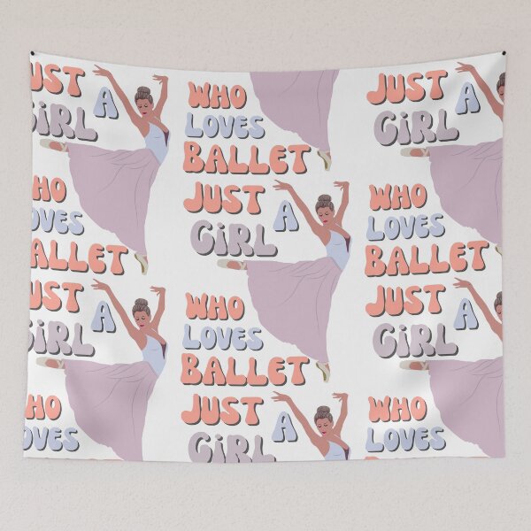 Item preview, Just A Girl Who Loves Ballet designed and sold by FXR-Designs.