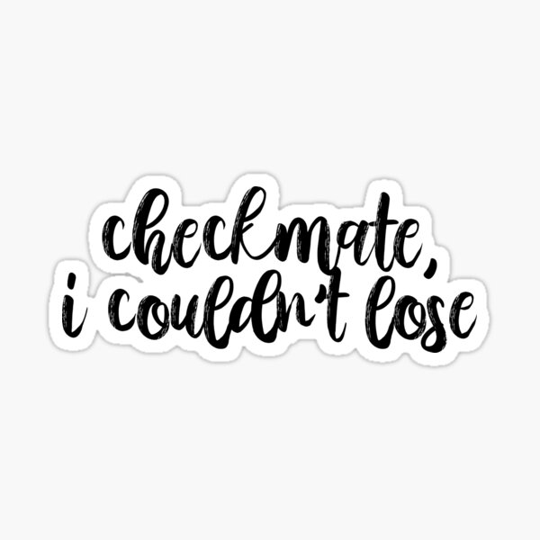 Checkmate lyrics Conan Gray Sticker for Sale by tpwklwt