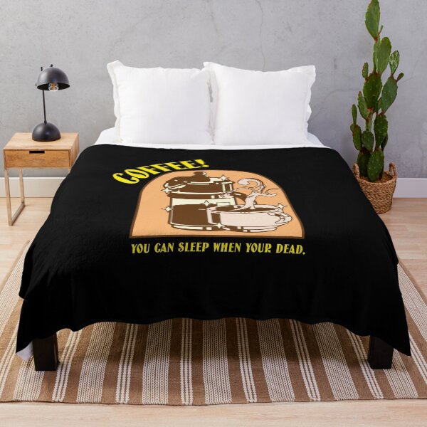 Item preview, COFFEE YOU CAN SLEEP WHEN YOUR DEAD designed and sold by BestCoolStuff.