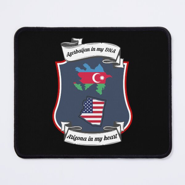 Item preview, Azerbaijan in my DNA, Arizona in my heart Heritage designed and sold by Tony ⭐⭐⭐⭐⭐.