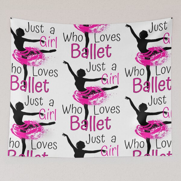 Item preview, Just A Girl Who Loves Ballet designed and sold by FXR-Designs.