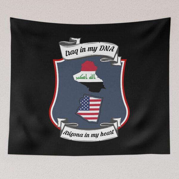Item preview, Iraq in my DNA, Arizona in my heart Heritage designed and sold by Tony ⭐⭐⭐⭐⭐.
