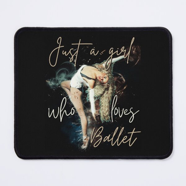 Item preview, Just A Girl Who Loves Ballet designed and sold by FXR-Designs.