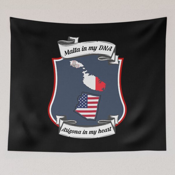 Item preview, Malta in my DNA, Arizona in my heart Heritage designed and sold by Tony ⭐⭐⭐⭐⭐.