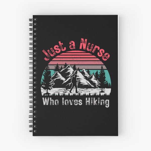 Item preview, Just A Nurse Who Loves Hiking designed and sold by AmberSiraj.