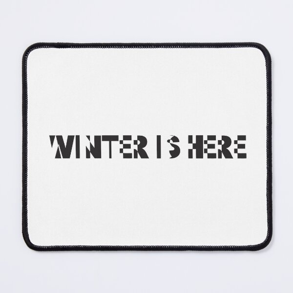 Item preview, Winter is here (black) designed and sold by didijuca.