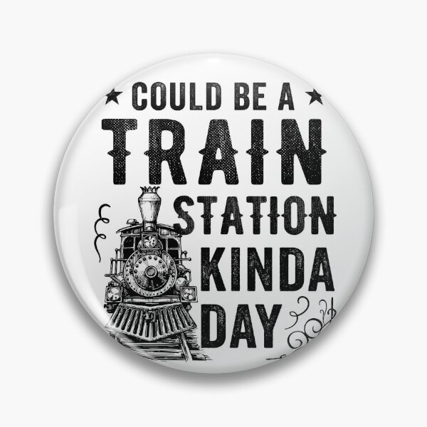 Item preview, Could Be A Train Station Kinda Day designed and sold by iliasjeff.