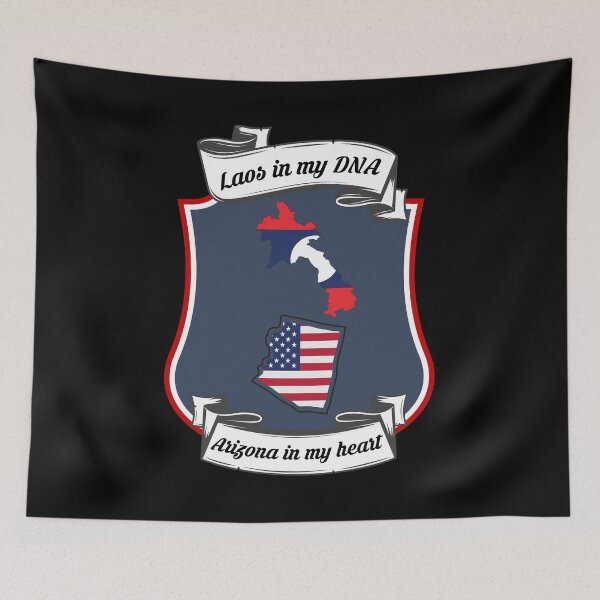 Item preview, Laos in my DNA, Arizona in my heart Heritage designed and sold by Tony ⭐⭐⭐⭐⭐.