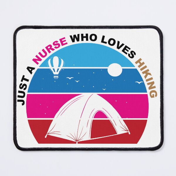 Item preview, Just A Nurse Who Loves Hiking - Hiking designed and sold by GridText.