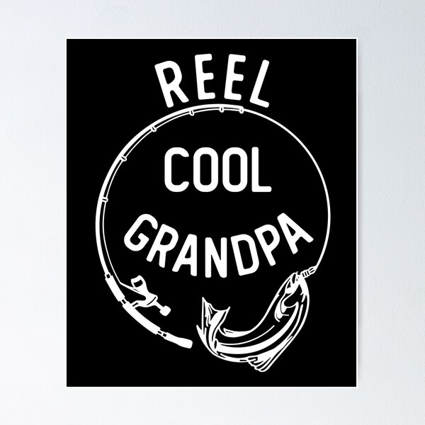 Item preview, Reel Cool Grandpa designed and sold by Pistacchio Graphic.