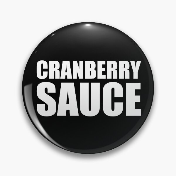 Item preview, CRANBERRY SAUCE Funny Food Design Holiday Thanksgiving Christmas designed and sold by PuddleMart.