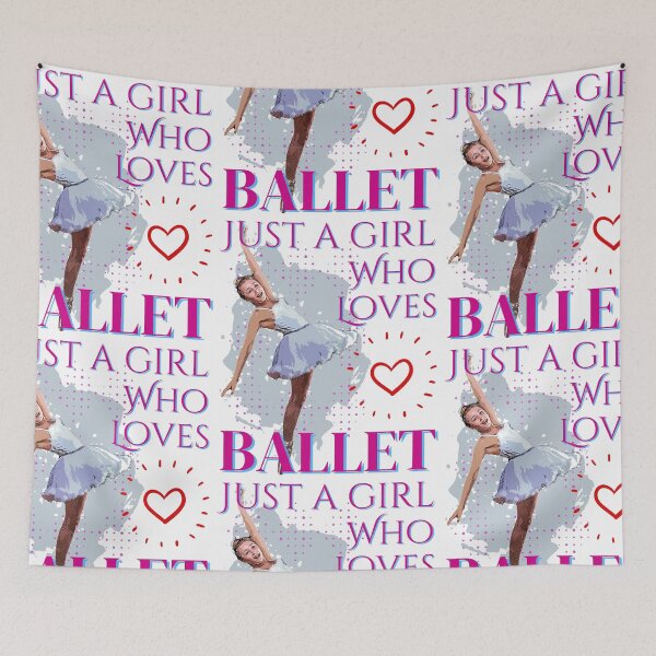 Item preview, Just A Girl Who Loves Ballet designed and sold by FXR-Designs.