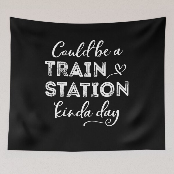 Item preview, Could Be a Train Station Kinda Day designed and sold by iliasjeff.