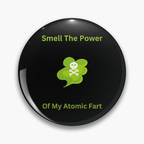 Artikelvorschau, Rieche die Kraft meines Atomfurzes entworfen und verkauft von DEDDesign.