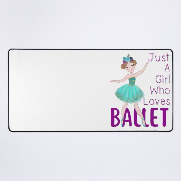 Item preview, Just A Girl Who Loves Ballet designed and sold by FXR-Designs.