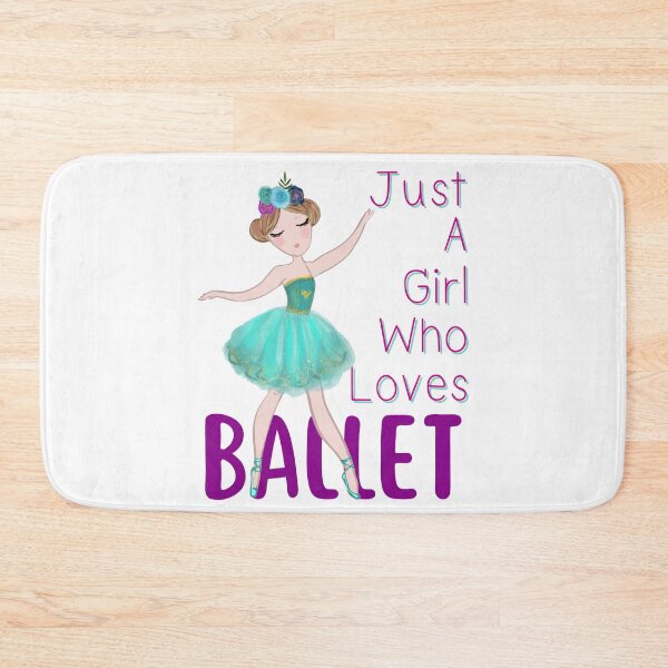 Item preview, Just A Girl Who Loves Ballet designed and sold by FXR-Designs.